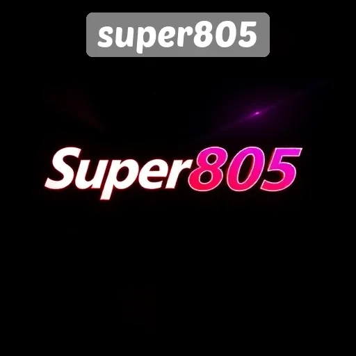 Keunggulan Super805 Dalam Menyediakan Pengalaman Bermain